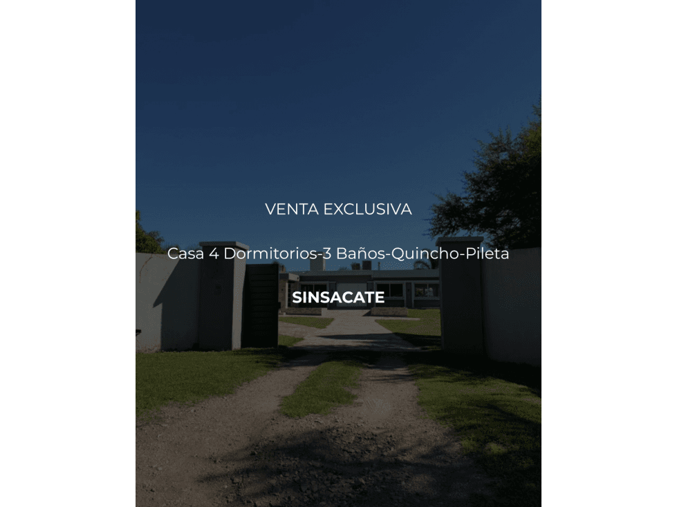 VENTA CASA 4 DORMITORIOS - SINSACATE - 1