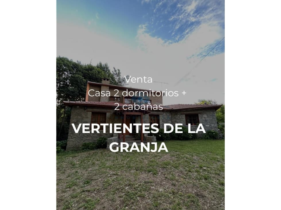 VENTA CASA+2 CABAÑAS-VERTIENTES DE LA GRANJA - 1