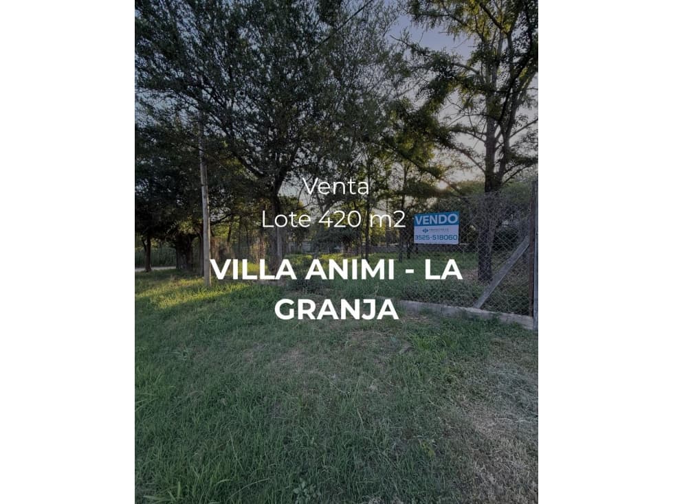 VENTA | LOTE 420 m² | VILLA ANIMI LA GRANJA - 1