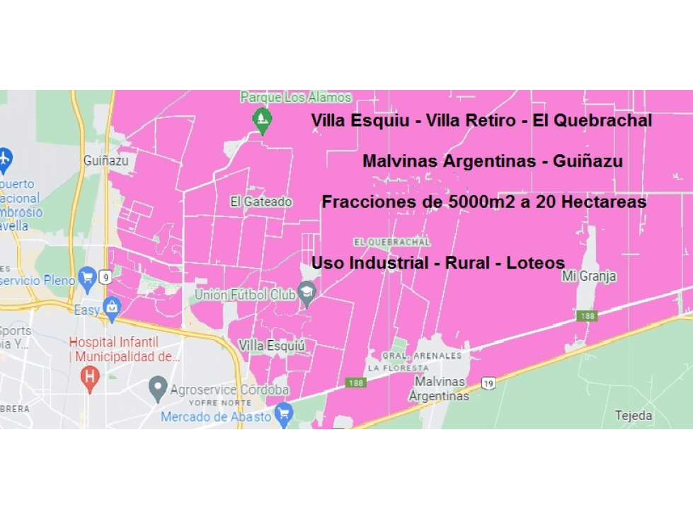 LOTES-QUINTAS-CAMPOS en Villa Esquiu-Villa Retiro-Malvinas-Guiñazu - 1