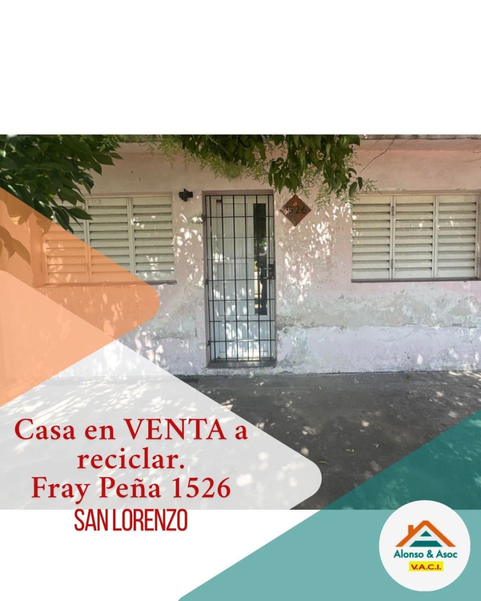 CASA A RECICLAR EN SAN LORENZO - 1