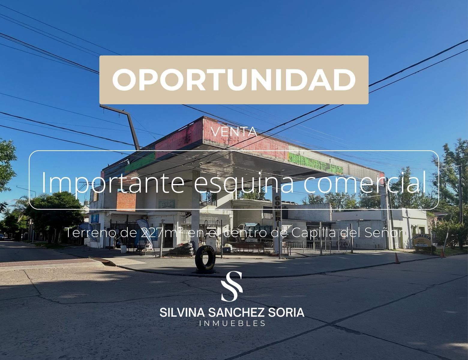 IMPORTANTE ESQUINA COMERCIAL EN CAPILLA DEL SEÑOR - 1