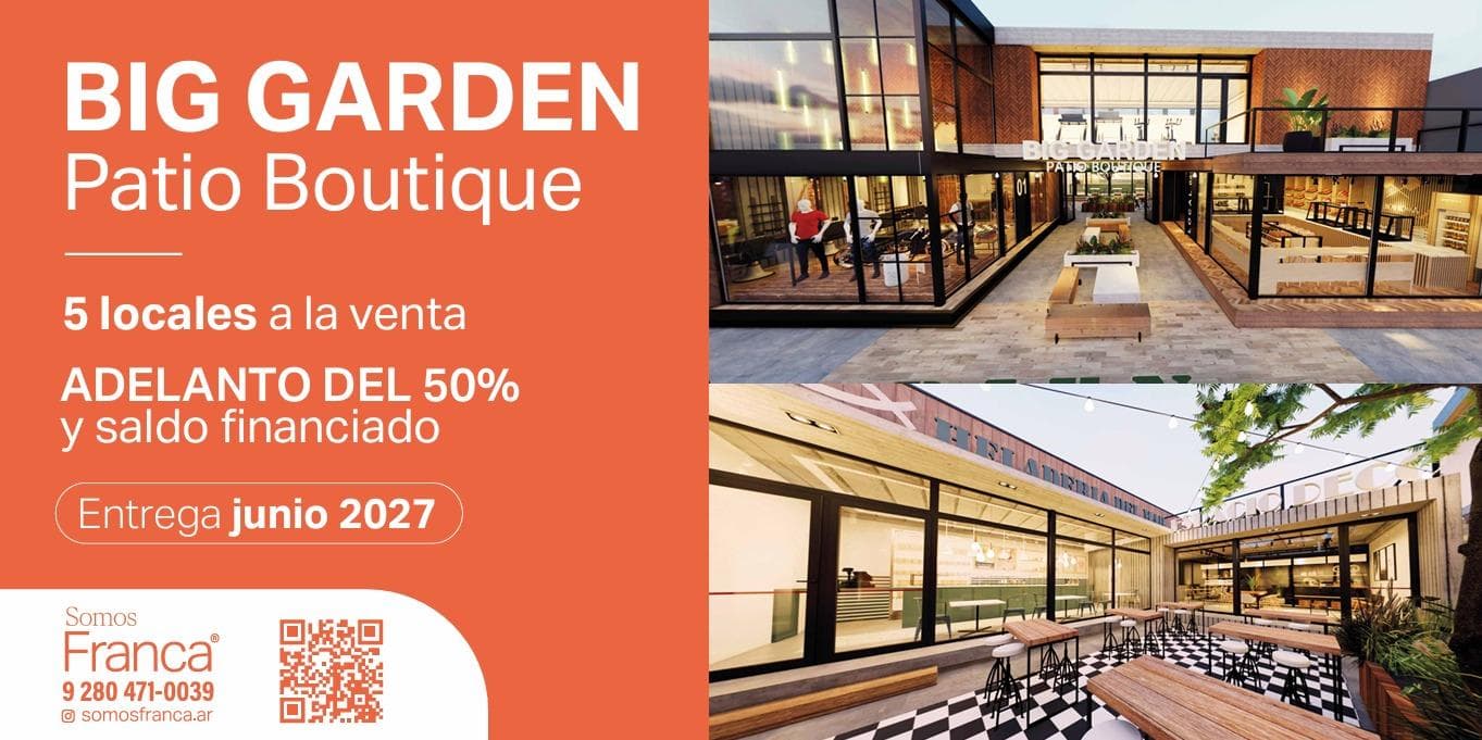 Locales Comerciales en Zona Sur - BIG GARDEN Patio Boutique - - 1